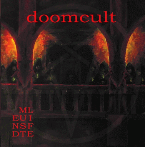 Doomcult : Life Must End